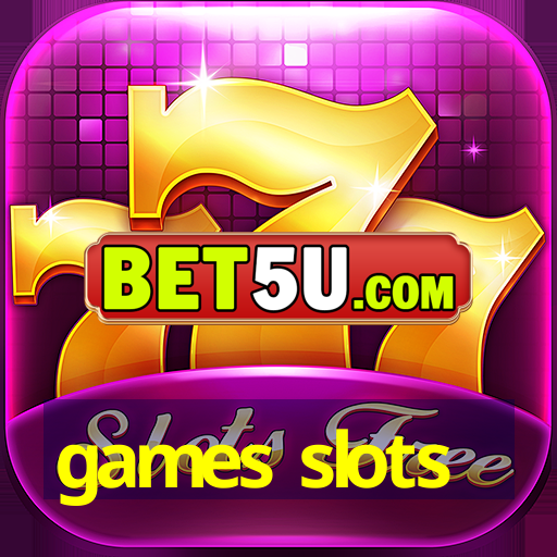 games slots